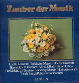Jaques Offenbach - Zauber der Musik