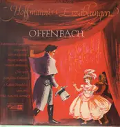 Offenbach/Uta Graf, David Garen, Lotte Laufer a.o. - Hoffmann's Erzählungen