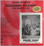 Offenbach/ Suzanne Lafaye, Lina Dachary a.o. - Madame Favart