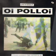 Oi Polloi - To Resist Is Our Duty When Injustice Is Law (Live In Berlin)