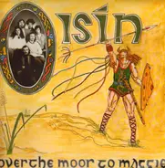 Oisin - Over The Moor To Maggie