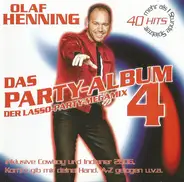 Olaf Henning - Das Party-Album 4 (Der Lasso-Party-Megamix)