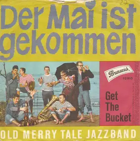 Old Merrytale Jazzband - Der Mai Ist Gekommen