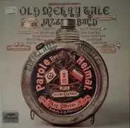 Old Merry Tale Jazz Band - Dixieland Jubilee