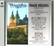 Oldrich Vlcek / Mysliweczek / Reicha - Prager Virtuosen - Die Grossen Böhmischen Komponisten Folge 1