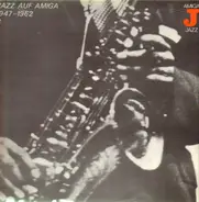 Oliver / Gray; DeLange / Strayhorn a.O. - Jazz Auf AMIGA 1947-1962 (3)