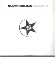 Oliver Moldan - Beauty In L.A.