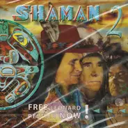 Oliver Shanti Project - Shaman 2 (Free Leonard Peltier Now!)