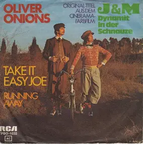 Oliver Onions - Take It Easy Joe