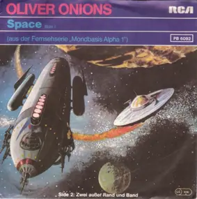 Oliver Onions - Space / Zwei Ausser Rand Und Band