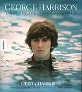 Olivia Harrison - George Harrison: Living in the Material World