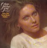 Olivia Newton John - Have You Never Been Mellow