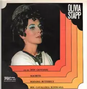 Olivia Stapp - Arie da: Don Giovanni, Macbeth, Madama Butterfly, Iris,..