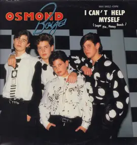 The Osmond Boys - I Can't Help Myself (Sugar Pie, Honey Bunch)