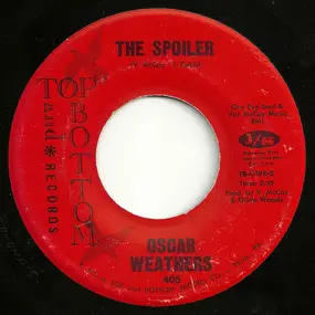 Oscar Weathers - The Spoiler