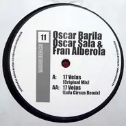Oscar Barila , Oscar Sala & Fran Alberola - 17 VELAS
