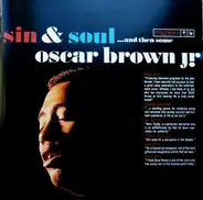 Oscar Brown Jr. - Sin & Soul...And Then Some