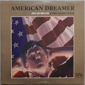 Oscar Brand - American Dreamer
