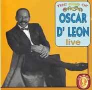 Oscar D' León - The King Of Salsa Oscar D' Leon Live