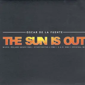 Oscar De La Fuente - The Sun Is Out