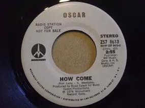 Oscar - How Come