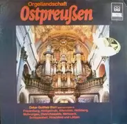 Oskar Gottlieb Blarr - Orgellandschaft Ostpreußen