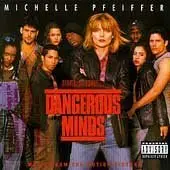 Coolio, Aaron Hall, Big Mike,Tre Black,Immature, u.a - Dangerous Minds (Original Motion Picture Soundtrack)