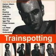 Iggy Pop, Brian Eno, Primal Scream a.o. - Trainspotting (Music From The Motion Picture)