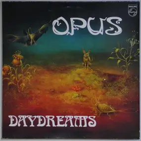 The Opus - Daydreams