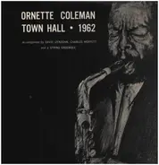 Ornette Coleman - Town Hall, 1962