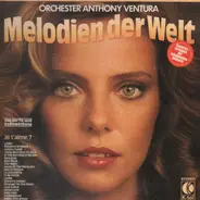 Orchester Anthony Ventura - Melodien der Welt