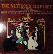 Weber / Wagner / Debussy a.o. - The Virtuoso Clarinet