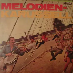 Orchester Joachim Kurzweg - Melodien-Karussell