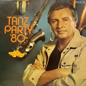 Orchester Joachim Kurzweg - Tanz-Party '80