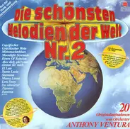 Orchester Anthony Ventura - Die Schönsten Melodien Der Welt Nr. 2