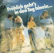 Orchester Ferdy Klein - Fröhlich Geht's In Den Tag Hinein ...