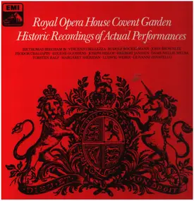 Orchestra Of The Royal Opera House, Covent Garden - Historic Recordings Of Actual Performances