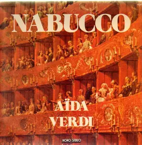 Giuseppe Verdi - Pieces from Nabucco, Aida, La Traviata a.o.