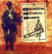 Orchestre National De Barbès - En Concert