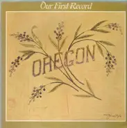 Oregon - Our First Record