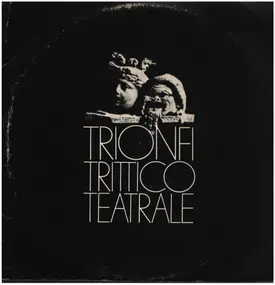 Carl Orff - Trionfi Trittico Teatrale