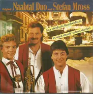 Original Naabtal Duo Und Stefan Mross - Aba Heidschi Bumbeidschi