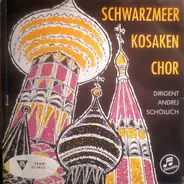 Original Schwarzmeer Kosaken Chor - Abendglocken / Einsam Klingt Das Glöckchen / Gesang Der Wolgaschiffer / Poljuschko