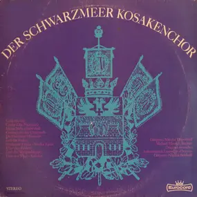 Original Schwarzmeer Kosaken Chor - Der Schwarzmeer Kosakenchor