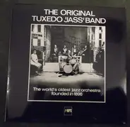 The Original Tuxedo 'Jass' Band - The World's Oldest Jazz Orchestra Founded In 1896