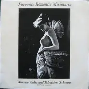 Orkiestra Polskiego Radia , Jan Pruszak - Favourite Romantic Miniatures