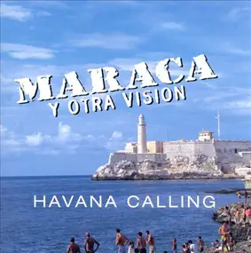 Orlando 'Maraca' Valle - Havana Calling