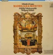 Orlando di Lasso - Madrigale & Motetten, Alsfelder Vokalensemble, Helbich