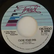 Orlando & Wine - Close Your Eyes