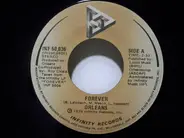 Orleans - Forever / Keep On Rollin'